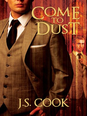 cover image of Come to Dust